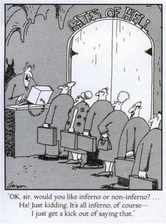 Credit: Gary Larson, The Far Side